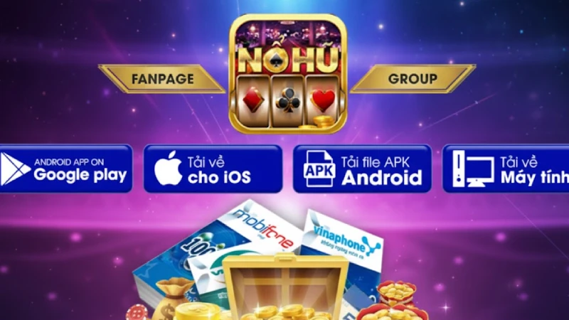 Tải App Nổ Hũ Đổi Thưởng Uy Tín Cho Android